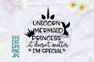 Mermaid, Unicorn, Mermaid Sayings & Princess Style: Prints, T-Shirt Girl Style, and Birthday Girl Magic for Real Life